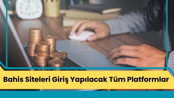 Bahis Siteleri Giriş